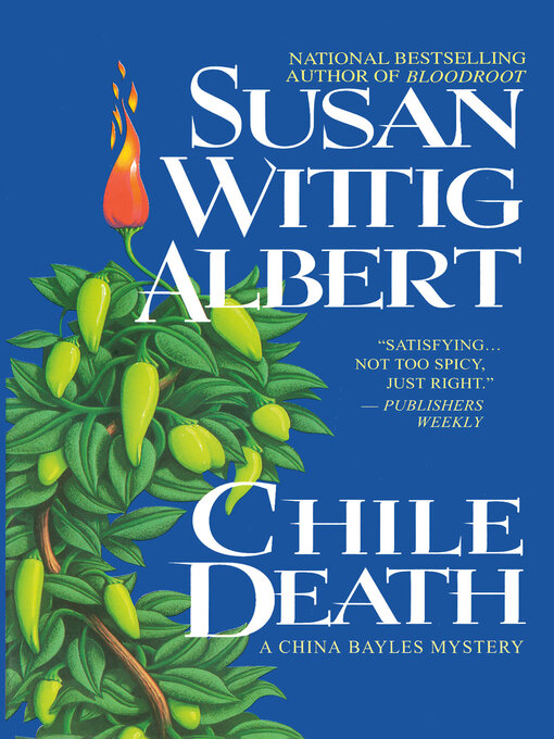 Title details for Chile Death by Susan Wittig Albert - Available